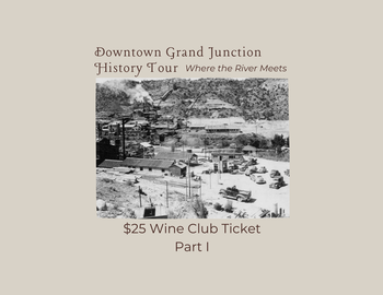 Wine Club: Downtown History Part I-3/8/24