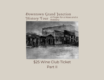 Wine Club: Downtown History Part II-3/29/24