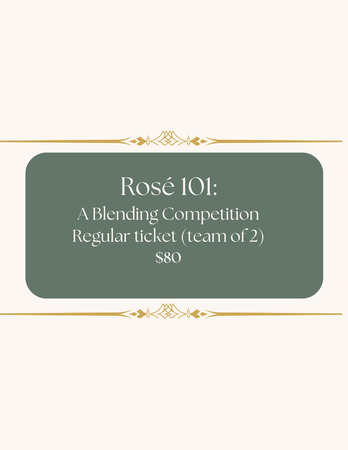 Rosé Blending Competition-5/25/24