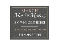 Wine Club: Murder Mystery-3/22/24
